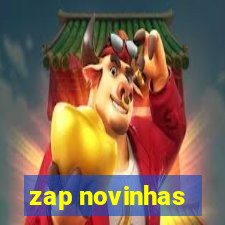 zap novinhas